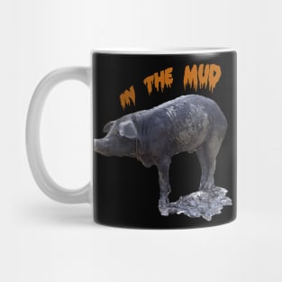 black pig in the mud Mug